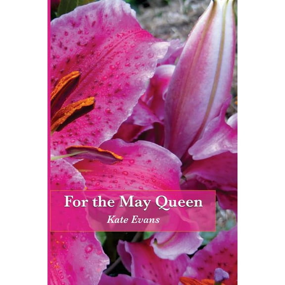 For the May Queen (Paperback)