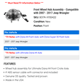 thumbnail image 2 of Front Wheel Hub Assembly - Compatible with 2007 - 2017 Jeep Wrangler 2008 2009 2010 2011 2012 2013 2014 2015 2016, 2 of 2
