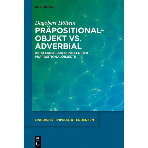 Linguistik - Impulse & Tendenzen Präpositionalobjekt vs. Adverbial, Book 82, (Hardcover)