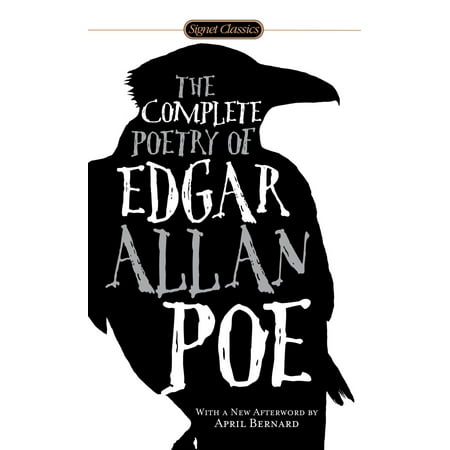 Signet Classics: The Complete Poetry of Edgar Allan Poe (Paperback)