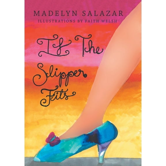 If The Slipper Fits, (Paperback)