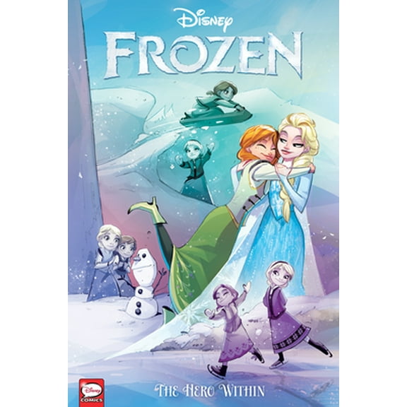 Pre-Owned Disney Frozen: The Hero Within (Graphic Novel) (Paperback) 150671269X 9781506712697