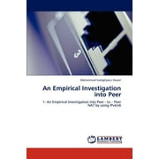 An Empirical Investigation into Peer (Paperback)