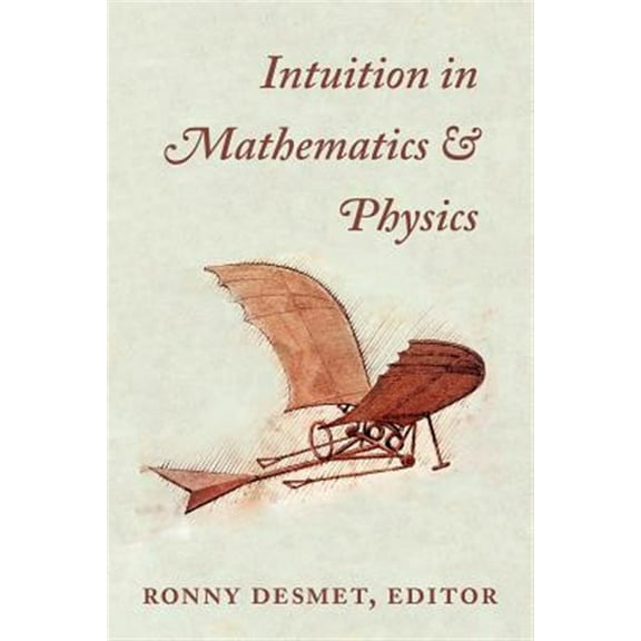 Intuition in Mathematics and Physics: A Whiteheadian Approach