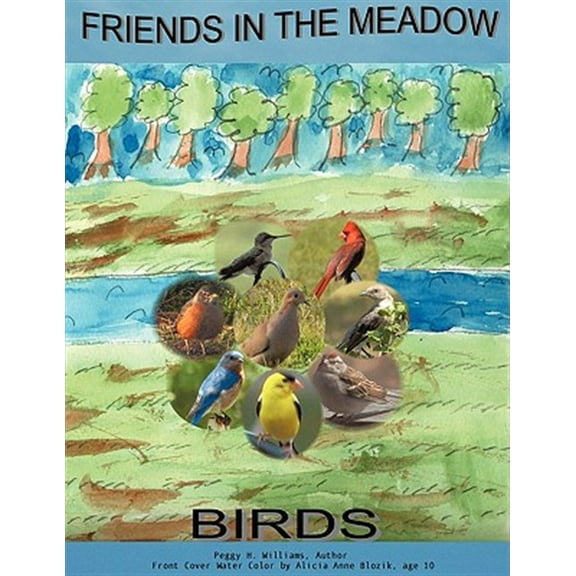 Friends in the Meadow : Birds
