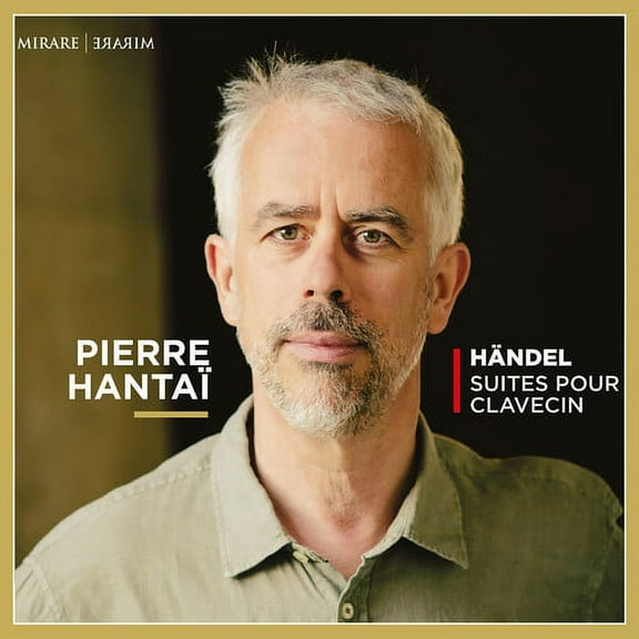 Pierre Hantai - Handel: Suites Pour Clavecin - Music & Performance - CD