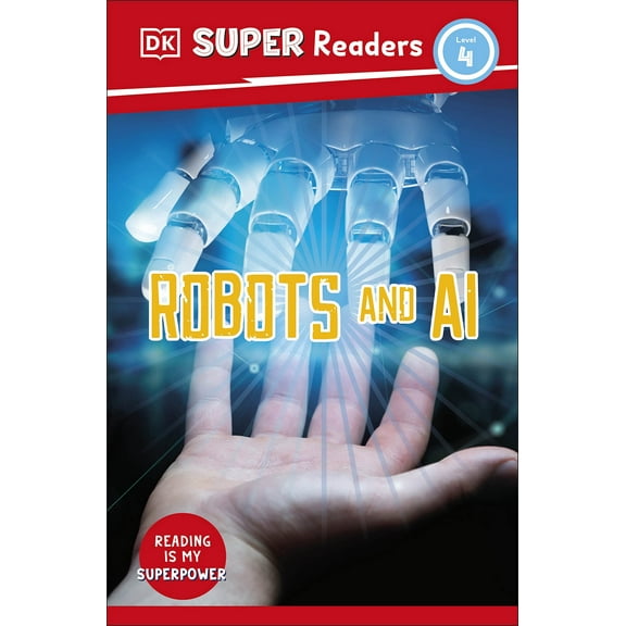 DK Super Readers Level 4 Robots and AI (Paperback)