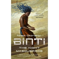 Binti Binti: The Night Masquerade, Book 3, (Paperback)