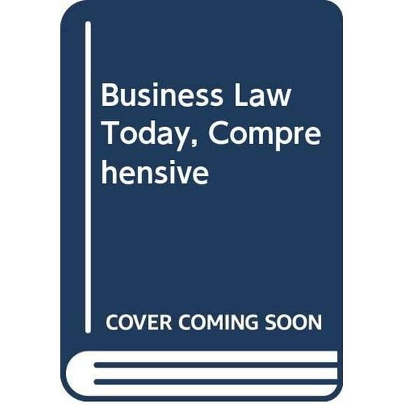 Pre-Owned Business Law Today, Comprehensive