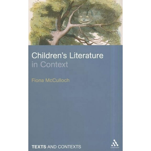 Texts @ Contexts Children's Literature in Context, (Paperback)