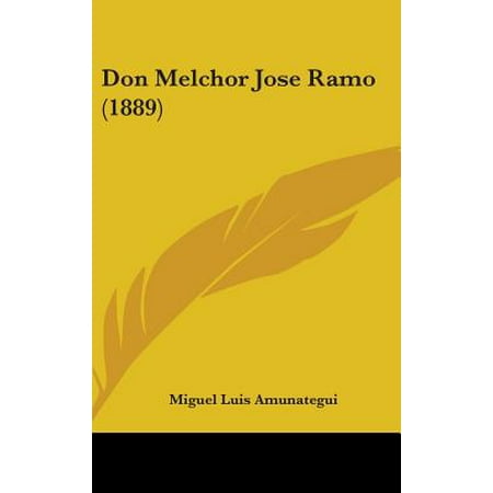 - Don Melchor Jose Ramo (1889)