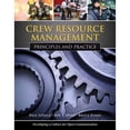 thumbnail image 1 of Pre-Owned Crew Resource Management: Principles and Practice: . (Paperback) 0763771783 9780763771782, 1 of 1