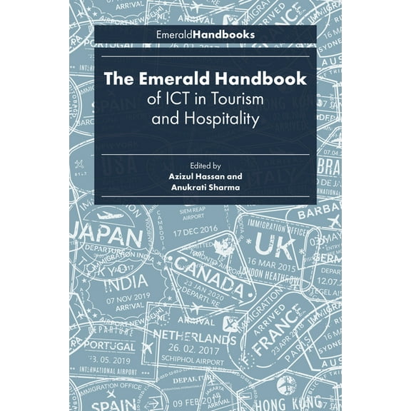 The Emerald Handbook of ICT in Tourism and Hospitality, (Hardcover)