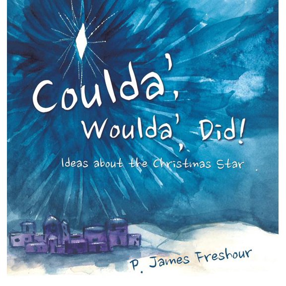 Coulda', Woulda', Did!, (Hardcover)