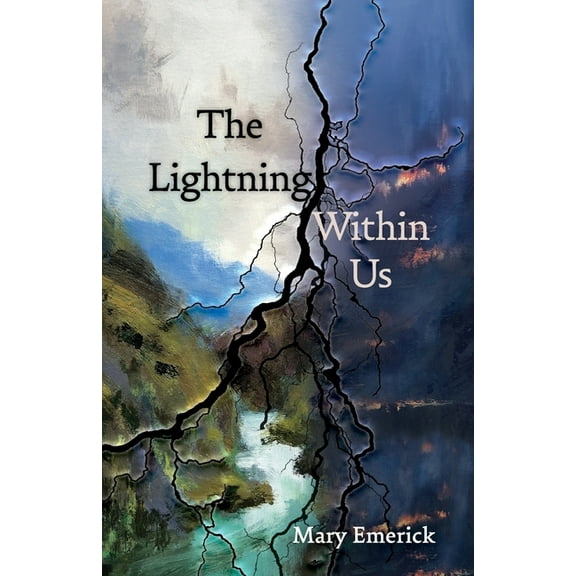 The Lightning Within Us, (Paperback)