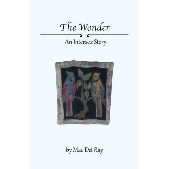 The Wonder - An Intersex Story