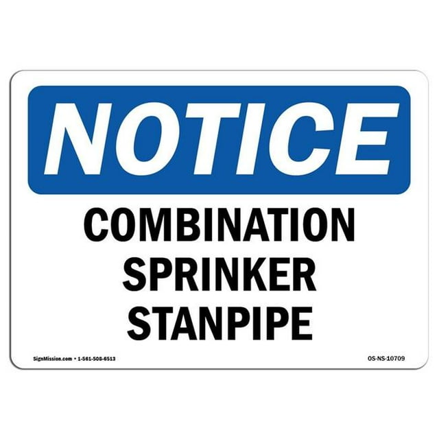 SignMission OS-NS-A-1218-L-10709 12 x 18 in. OSHA Notice Sign - Combination Sprinkler Standpipe