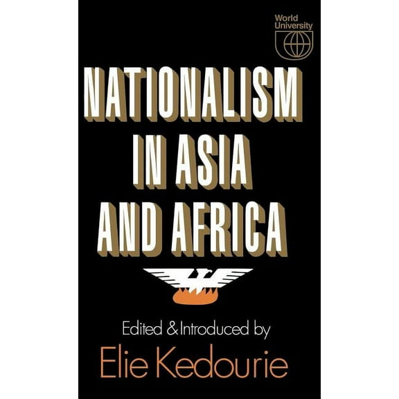 Nationalism in Asia and Africa, (Hardcover)