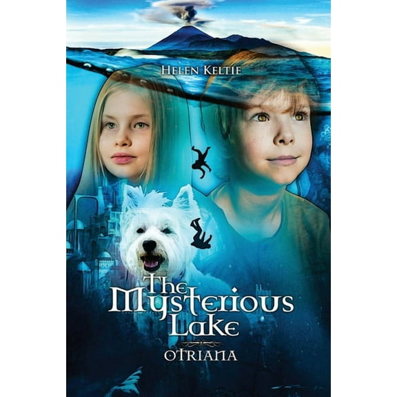 The Mysterious Lake : Otriana (Paperback)