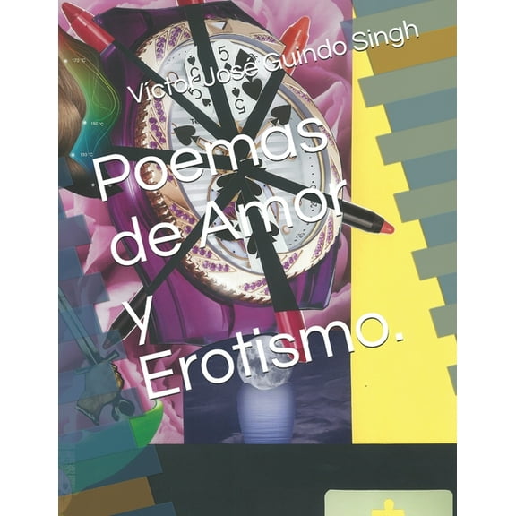 Poemas de Amor y Erotismo. (Paperback)
