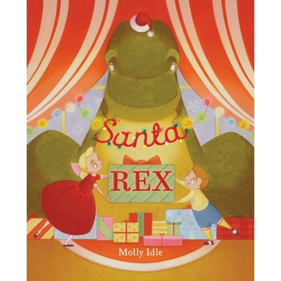 Pre-Owned Santa Rex (Hardcover 9780425290118) by Molly Idle