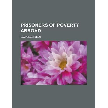 Prisoners Of Poverty Abroad Walmart Com