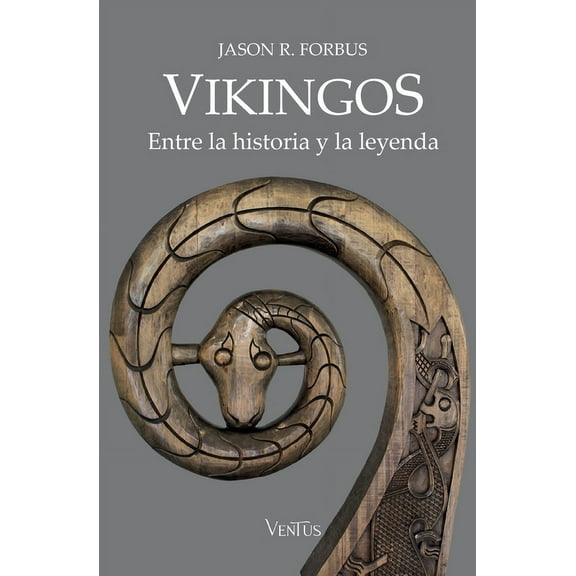 Vikingos. Entre la historia y la leyenda, (Paperback)