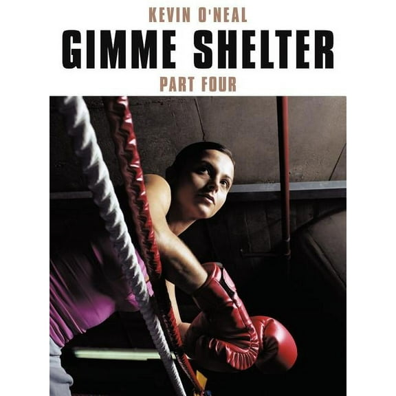 Gimme Shelter Part Four