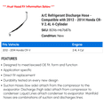 thumbnail image 2 of A/C Discharge Hose - Compatible with 2012 - 2014 Honda CR-V 2.4L 4-Cylinder 2013, 2 of 2