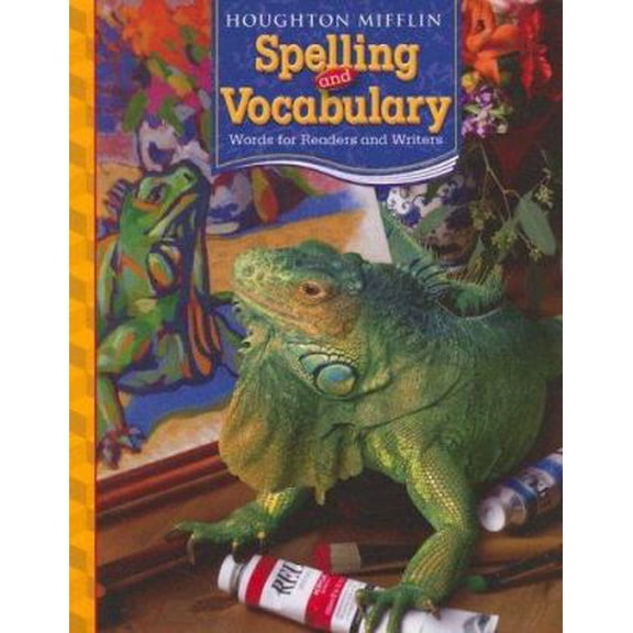 Pre-Owned Houghton Mifflin Spelling and Vocabulary: Consumable Student Book Grade 5 2006 (Paperback) 0618491961 9780618491964