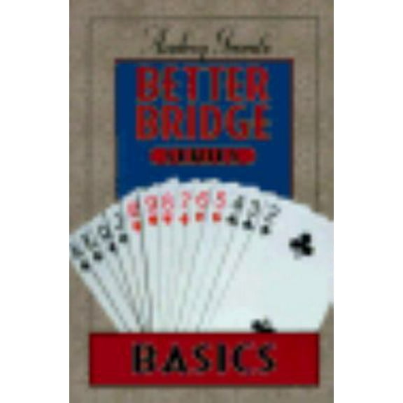 Pre-Owned Audrey Grant's Better Bridge: Basics (Audrey Grant's Better Bridge Series) (Paperback) 0822016656 9780822016656