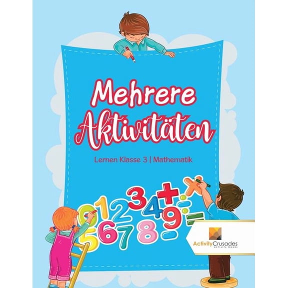 Mehrere Aktivitäten: Lernen Klasse 3 Mathematik, (Paperback)