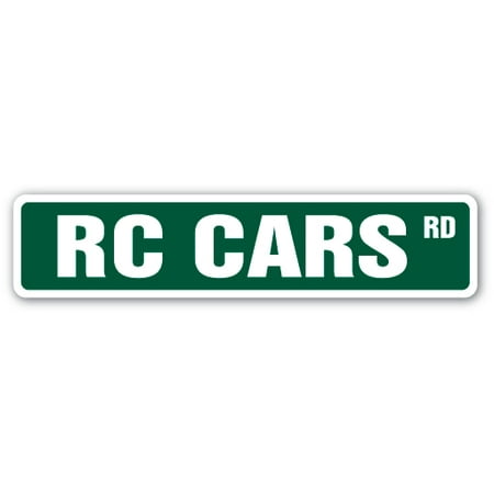 RC CARS Street Sign hobby model builder race racer | Indoor/Outdoor |  24