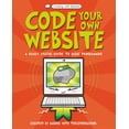 thumbnail image 1 of Pre-Owned Code Your Own Website (Coding with Basher) (Paperback) 0753444755 9780753444757, 1 of 2