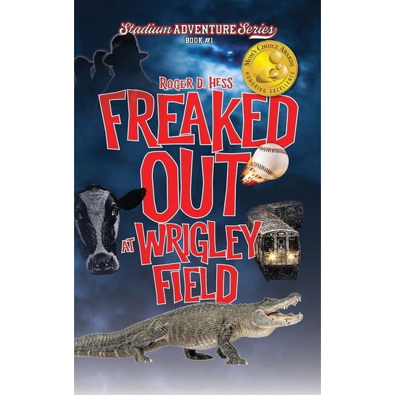 Stadium Adventure Freaked Out at Wrigley Field, Book 1, (Paperback)