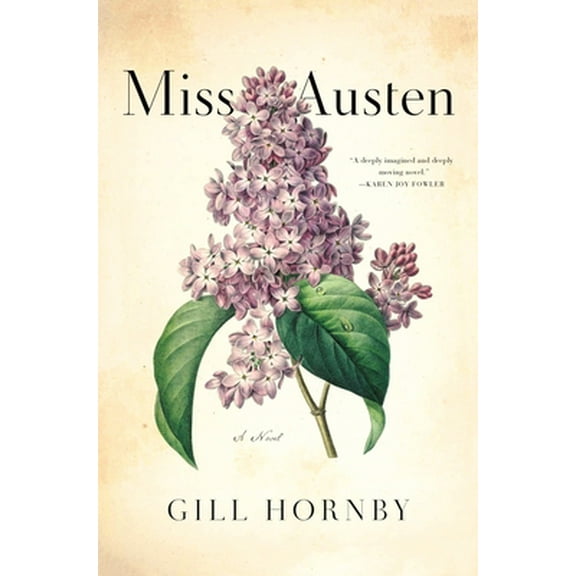 Pre-Owned Miss Austen: A Novel of the Austen Sisters (Hardcover) 1250252202 9781250252203