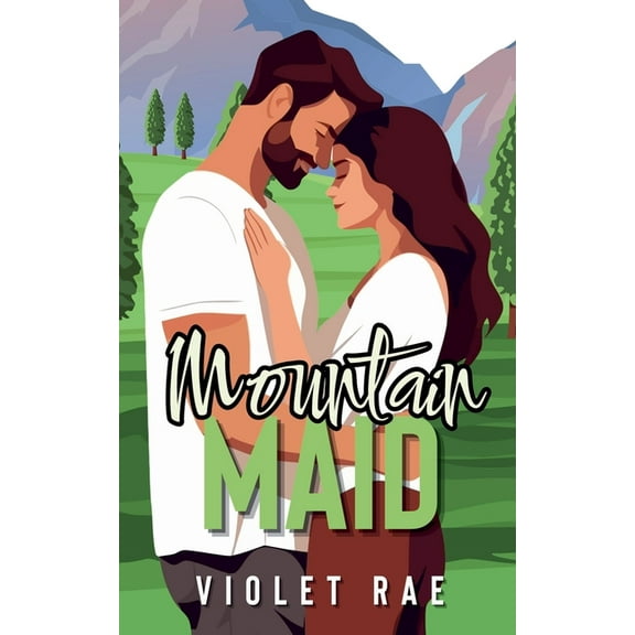 Heartstrings Mountain Maid, Book 1, (Paperback)