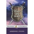 thumbnail image 1 of Pre-Owned Women Who War: Wives Warring for Their Marriage (Paperback) 1733826408 9781733826402, 1 of 1