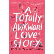 A Totally Awkward Love Story, Pre-Owned (Paperback)
