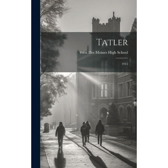 Tatler: 1915 (Hardcover)