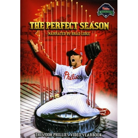 The Perfect Season: The 2008 Phillies Video Yearbook