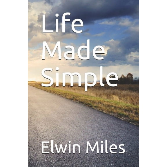 Life Made Simple (Paperback)