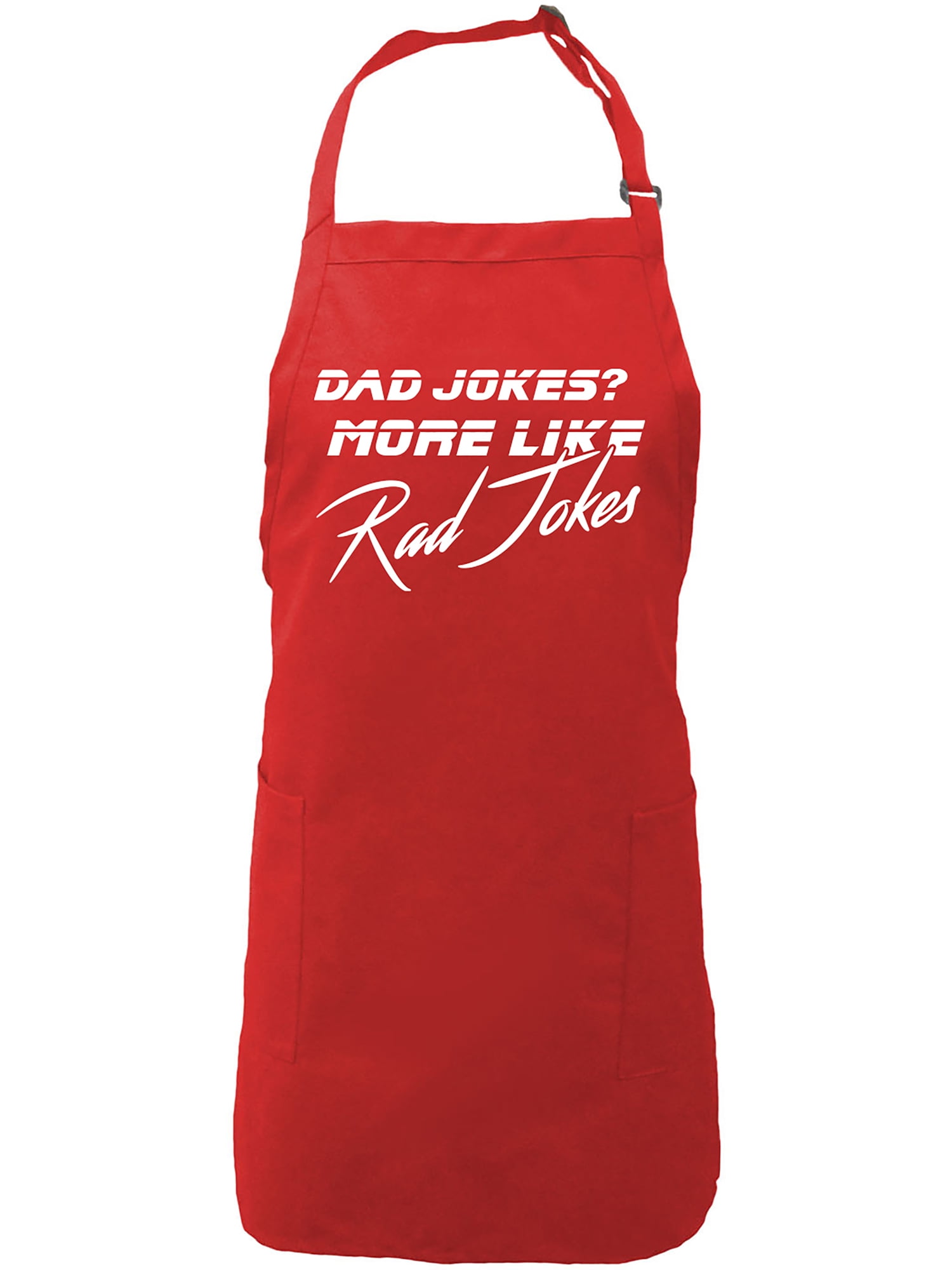 Dad Jokes? More Like Rad Jokes Apron with 2 patch pockets