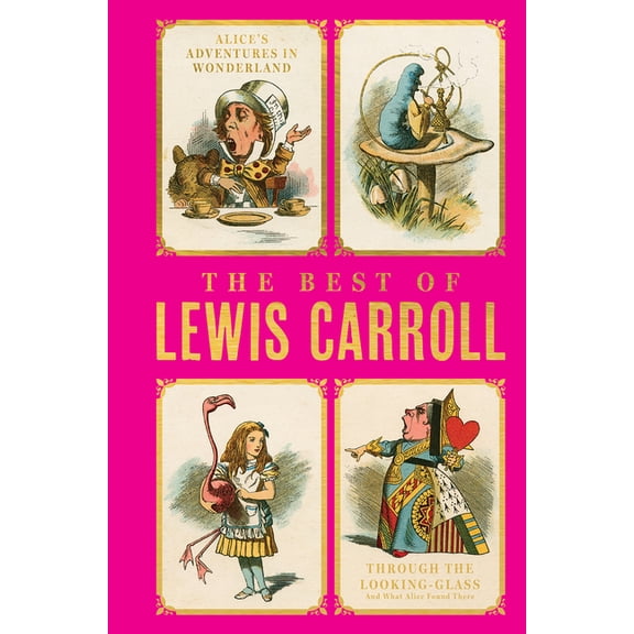 The Best of Lewis Carroll: Three Titles, (Hardcover)