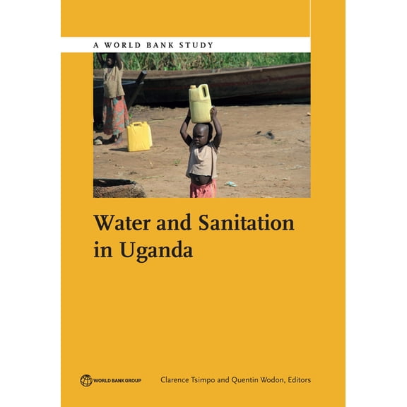 World Bank Studies Water and Sanitation in Uganda, (Paperback)