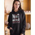 thumbnail image 3 of Tstars Womens Best Gift for Mother Nurse Shirts I Am a Nurse and a Mother Cool Cute Gift for Mom Shirt for Mom Gift for Nurses Mothers Day Gift Women Hoodie, 3 of 6