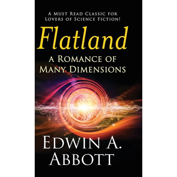 Flatland: A Romance of Many Dimensions (Deluxe Library Edition), (Hardcover)