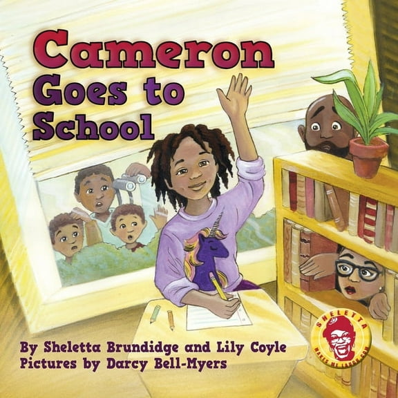 Cameron Goes to School, (Paperback)