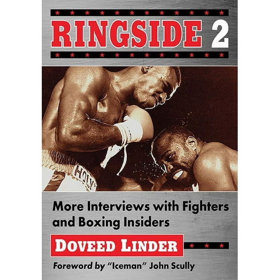 Ringside 2: More Interviews with Fighters and Boxing Insiders, (Paperback)