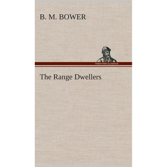 The Range Dwellers (Hardcover)